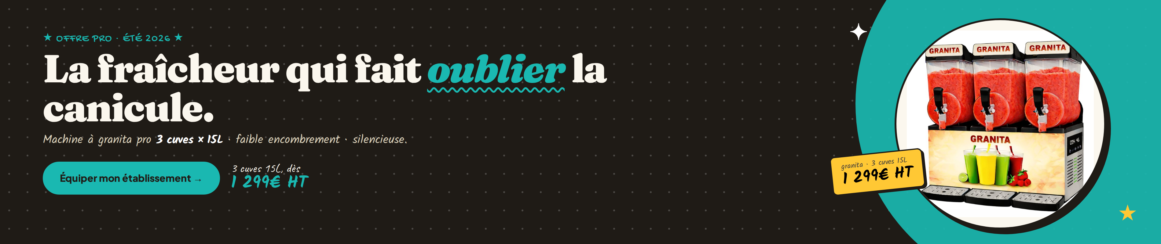 Offre pro - Machine à granita 3 cuves 15L